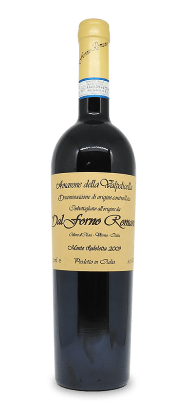 Amarone is a style of wine produced by drying the grapes prior to fermentation, creating wines with higher potential alcohol, more body, and possibly a touch of sweetness. Dal Forno Romano is one of the touchstone producers of the style based in the Veneto region of Italy, where they’ve been making wine for almost 40 years. The grapes for Dal Forno’s Amarone are dried for at least six months, concentrating the sugars and flavors and creating lots of interest and complexity.

The 2009 Dal Forno Romano Vigneto Monte Lodoletta is considered to be one of the most classic and high-quality examples of Amarone style. Notes of blackberry, dried cherry, cedar, and anise abound, and the luscious viscosity is countered by surprisingly fresh acidity. Robert Parker scored the wine 99 points, writing, “I found this monumental wine to be irresistible when I first tasted it...This is one of the most complete and comprehensive vintages produced at Dal Forno.”

The Final Sip:  If you’re exploring Amarone for the first time, start with Dal Forno Romano – but beware, all other examples may disappoint after setting the bar so high.